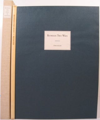 Item #10725 BETWEEN TWO WARS, SELECTED POEMS WRITTEN PRIOR TO THE SECOND WORLD WAR. Kenneth Rexroth