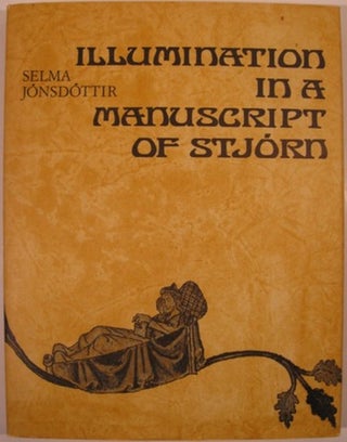 Item #10956 ILLUMINATION IN A MANUSCRIPT OF STJORN. Selma Jonsdottir