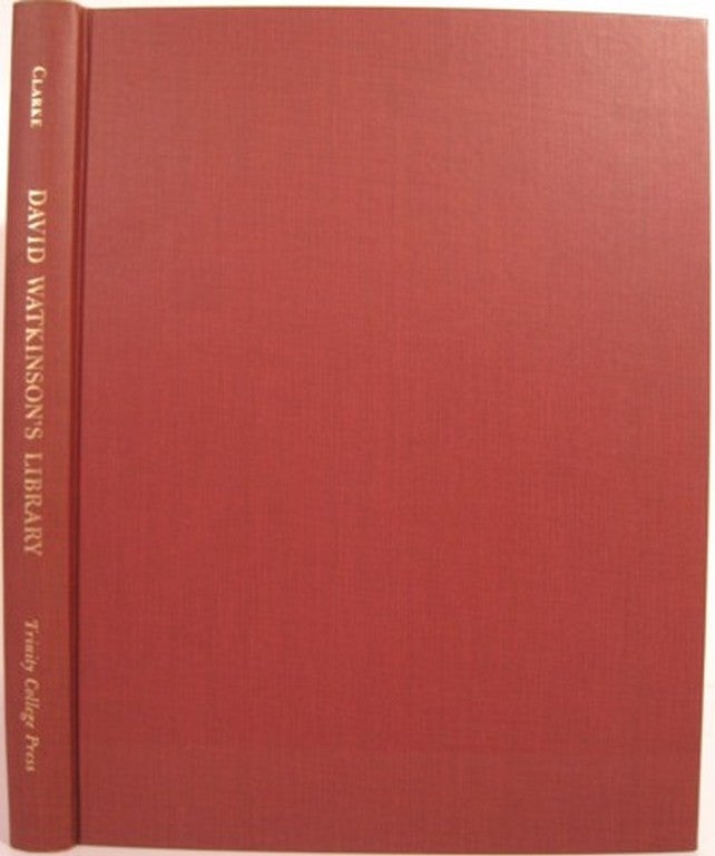 Item #11220 DAVID WATKINSON'S LIBRARY, ONE HUNDRED YEARS IN HARTFORD CONNECTICUT 1866 - 1966. Marian G. M. Clarke.
