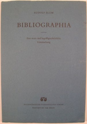Item #11524 BIBLIOGRAPHIA. Rudolf Blum