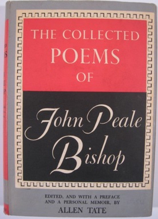 Item #12180 THE COLLECTED POEMS OF JOHN PEALE BISHOP. John Peale Bishop.