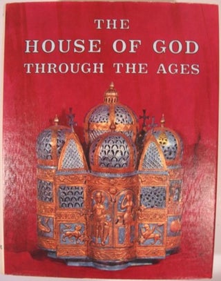 Item #12984 THE HOUSE OF GOD THROUGH THE AGES. Vanna Chirone