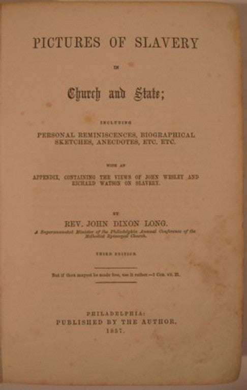 Item #14830 PICTURES OF SLAVERY IN CHURCH AND STATE:. John Dixon Long.