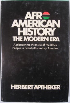 Item #15001 AFRO-AMERICAN HISTORY:. Herbert Aptheker