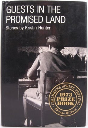 Item #15041 GUESTS IN THE PROMISED LAND:. Kristin Hunter