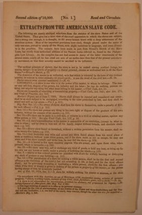 Item #15366 EXTRACTS FROM THE AMERICAN SLAVE CODE. Anti-Slavery Bugle