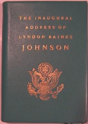 Item #15871 INAUGURAL ADDRESS. Lyndon Baines Johnson