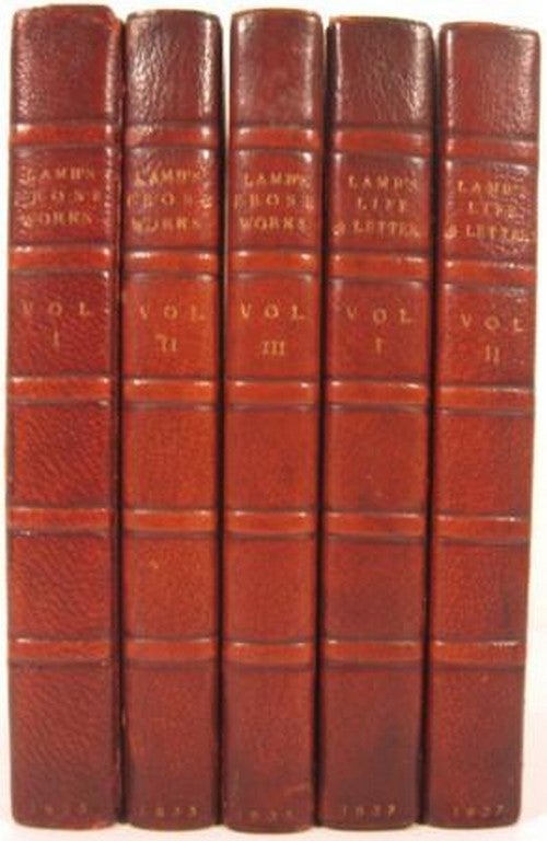 Item #16007 THE PROSE WORKS OF CHARLES LAMB [with] THE LETTERS OF CHARLES LAMB, WITH A SKETCH OF HIS LIFE BY THOMAS NOON TALFOURD. Charles Lamb.
