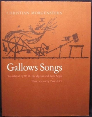 Item #16367 GALLOWS SONGS. Christian Morgenstern