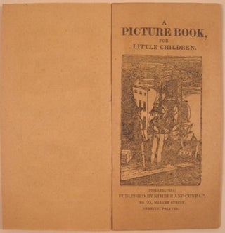 Item #16926 A PICTURE BOOK, FOR LITTLE CHILDREN