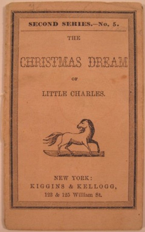 Item #16940 THE CHRISTMAS DREAM OF LITTLE CHARLES.