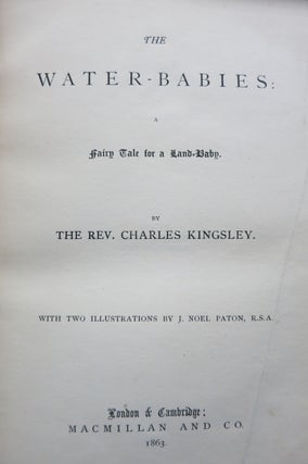 THE WATER-BABIES, A FAIRY TALE FOR A LAND-BABY.