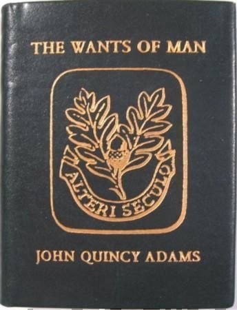 Item #17434 THE WANTS OF MAN, A POEM. John Qunicy Adams.