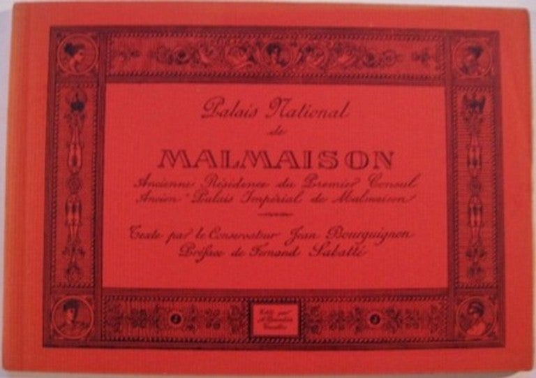 Item #17980 PALAIS NATIONAL DE MALMAISON:. Jean Bourguignon.