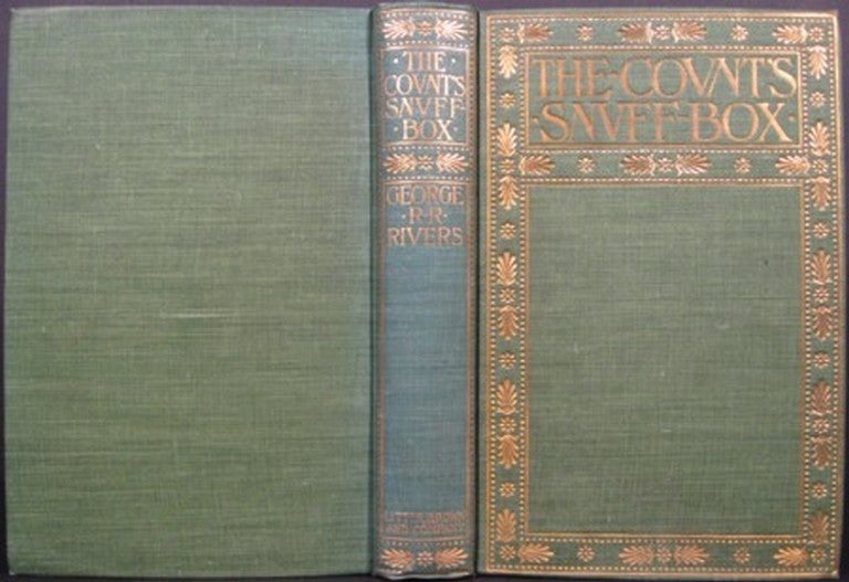 Item #18025 THE COUNT'S SNUFF-BOX;. George R. R. Rivers.
