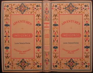 Item #18074 ADVENTURES IN INDIGENCE AND OTHER ESSAYS. Laura Spencer Portor