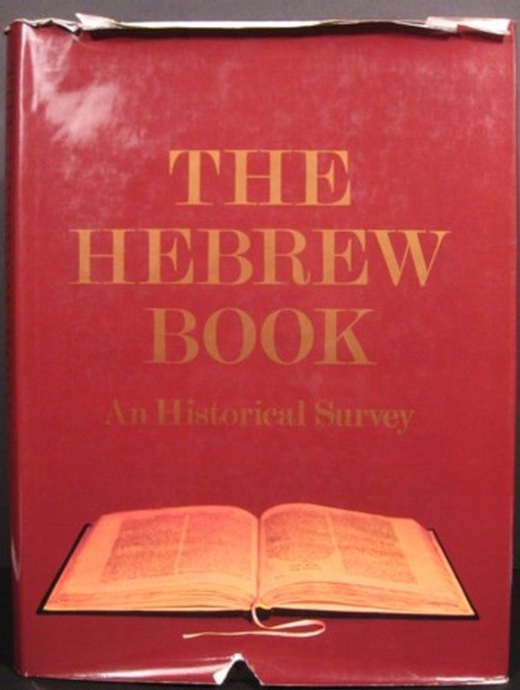 Item #19178 THE HEBREW BOOK, AN HISTORICAL STUDY. Raphael Posner, Israel Ta-Shema, eds.