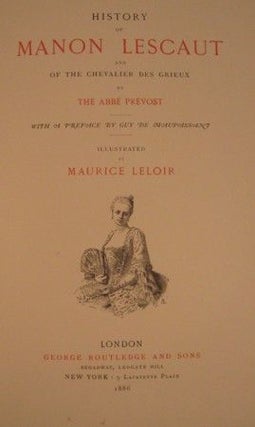 HISTORY OF MANON PREVOST AND OF THE CHEVALIER DES GRIEUX.