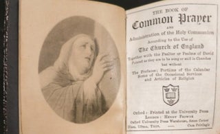 THE BOOK OF COMMON PRAYER, AND ADMINISTRATION OF THE HOLY COMMUNION...
