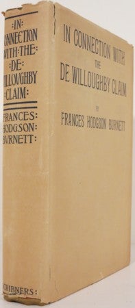 Item #20008 IN CONNECTION WITH THE DE WILLOUGHBY CLAIM. Frances Hodgson Burnett.