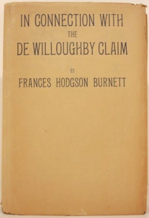 IN CONNECTION WITH THE DE WILLOUGHBY CLAIM.