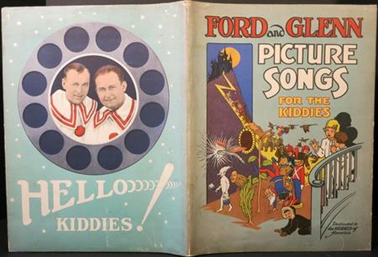 Item #20437 PICTURE SONGS FOR THE KIDDIES AS SUNG BY FORD AND GLENN AT LULLABY TIME:. Ford and Glenn.
