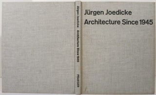 Item #21014 ARCHITECTURE SINCE 1945, SOURCES AND DIRECTIONS. Jurgen Joedicke