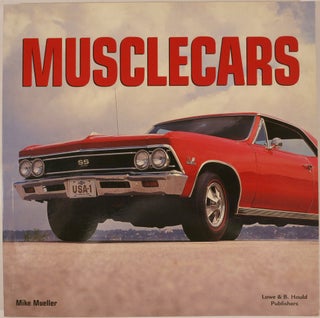 Item #21249 MUSCLE CARS. Mike Mueller