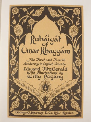 RUBAIYAT OF OMAR KHAYYAM, The First and Fourth Renderings in English Verse by Edward Fitzgerald.