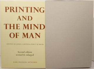 PRINTING AND THE MIND OF MAN: A DESCRIPTIVE CATALOGUE ILLUSTRATING THE IMPACT OF PRINT ON THE EVOLUTION OF WESTERN CIVILIZATION DURING FIVE CENTURIES.