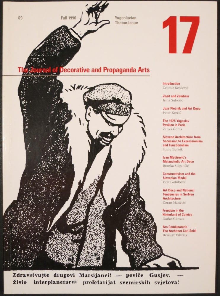 Item #21401 THE JOURNAL OF DECORATIVE AND PROPAGANDA ARTS: Vol. 17, Yugoslavian Theme Issue. Wolfson Foundation.