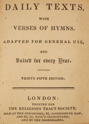 Item #21480 DAILY TEXTS, WITH VERSES OF HYMNS. ADAPTED FOR GENERAL USE, AND SUITED FOR EVERY...