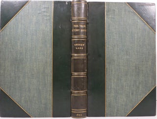 Item #21524 THE TRUE STORY BOOK. Andrew Lang
