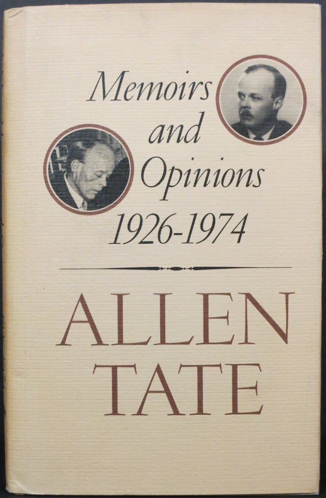 Item #21563 MEMOIRS AND OPINIONS 1926-1974. Allen Tate.