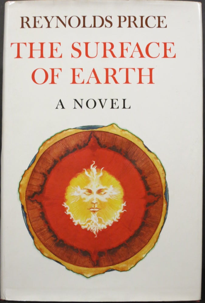 Item #21578 THE SURFACE OF THE EARTH. Reynolds Price.