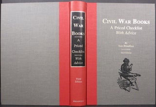 Item #21579 CIVIL WAR BOOKS, A PRICED CHECKLIST WITH ADVICE. Tom Broadfoot