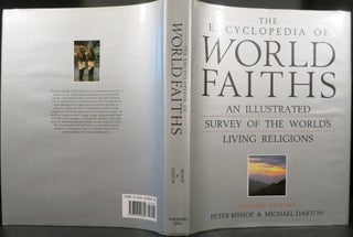 Item #21756 ENCYCLOPEDIA OF WORLD FAITHS, An Illustrated Survey of the World's Living Religions....