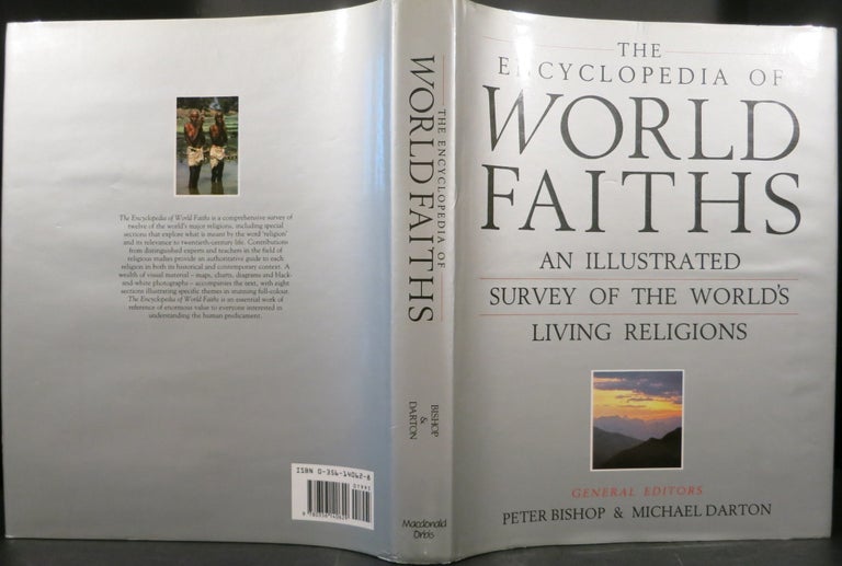Item #21756 ENCYCLOPEDIA OF WORLD FAITHS, An Illustrated Survey of the World's Living Religions. Peter Bishop, eds Michael Darton.