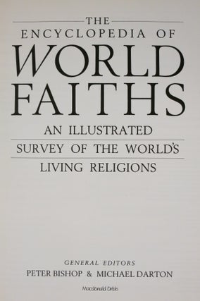 ENCYCLOPEDIA OF WORLD FAITHS, An Illustrated Survey of the World's Living Religions.