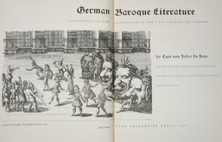 Item #21761 GERMAN BAROQUE LITERATURE, A CATALOGUE OF THE COLLECTION IN THE YALE UNIVERSITY...