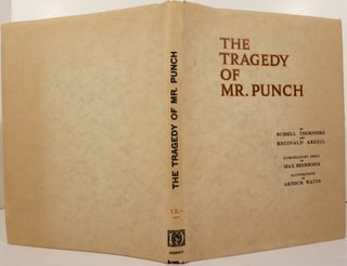 THE TRAGEDY OF MR. PUNCH, A FANTASTIC PLAY IN PROLOGUE AND ONE ACT.