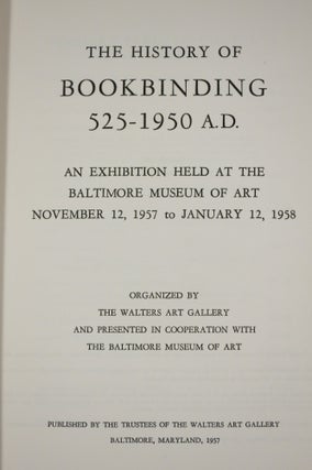 THE HISTORY OF BOOKBINDING 525-1900 A.D.