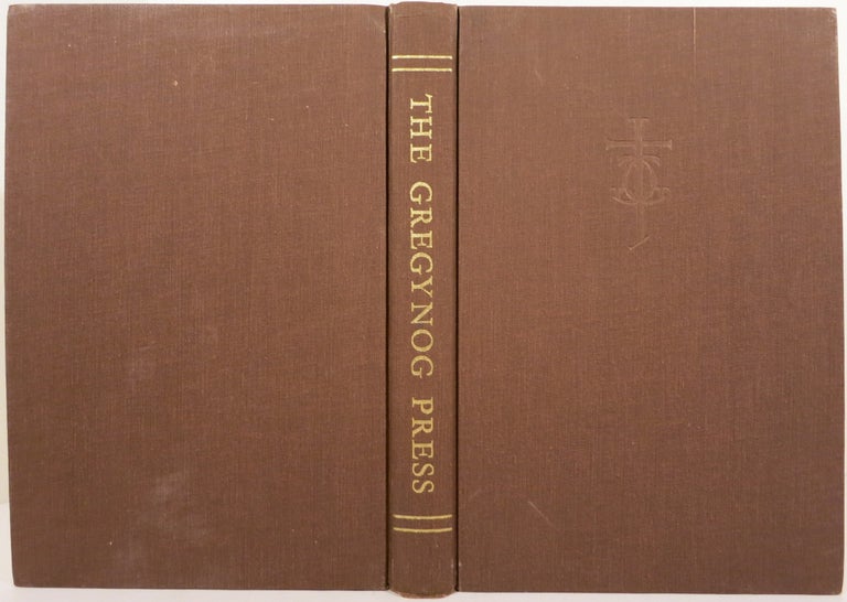 Item #21843 A HISTORY OF THE GREGYNOG PRESS. Dorothy A. Harrop.