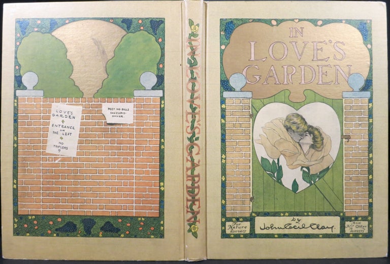 Item #21892 IN LOVE'S GARDEN, A HUMAN NATURE BOOK. John Cecil Clay.