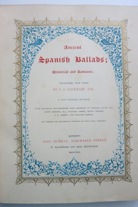 ANCIENT SPANISH BALLADS; HISTORICAL AND ROMANTIC.