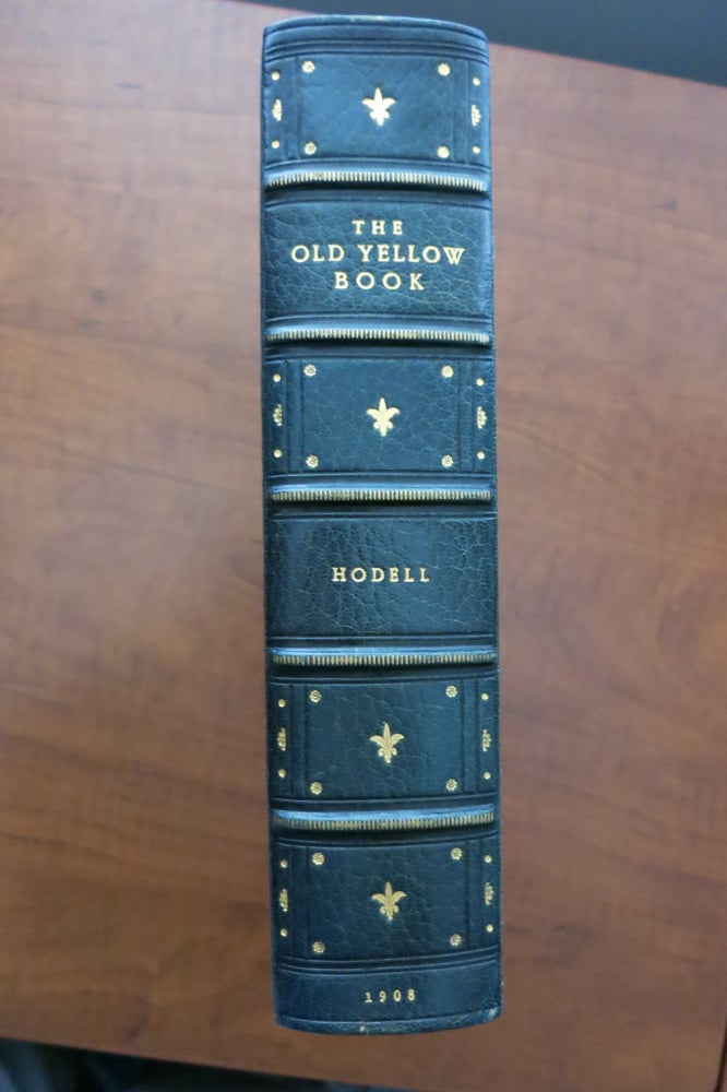 Item #22071 THE OLD YELLOW BOOK, SOURCE OF BROWNING'S THE RING AND THE BOOK. Charles W. Hodell.