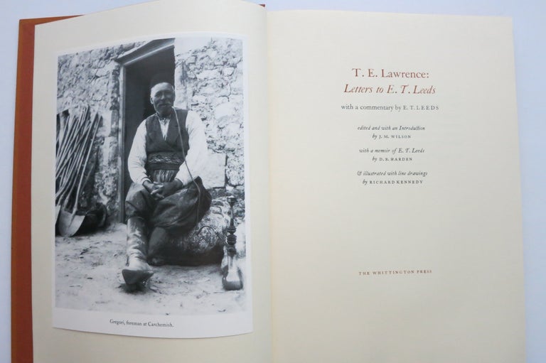 Item #22132 T. E. LAWRENCE: LETTERS TO E. T. LEEDS. With a Commentary by E. T. Leeds. T. E. Lawrence.