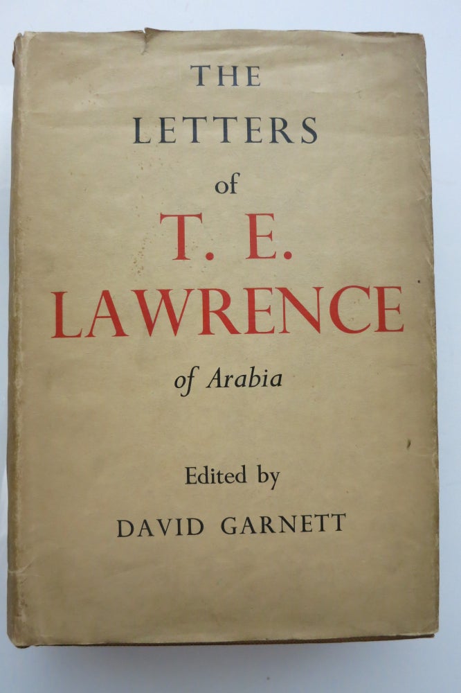 Item #22171 THE LETTERS OF T. E. LAWRENCE. T. E. Lawrence.