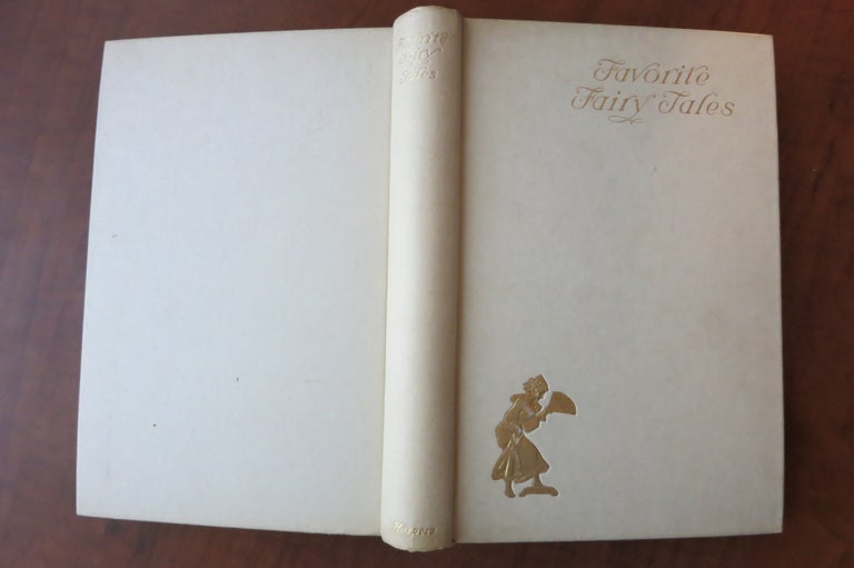 Item #22219 FAVORITE FAIRY TALES. THE CHILDHOOD CHOICE OF REPRESENTATIVE MEN AND WOMEN. Peter Newell.