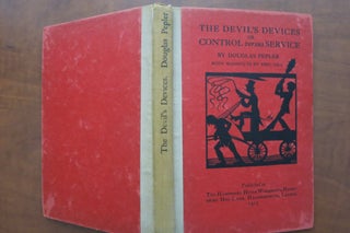 THE DEVIL'S DEVICES OR, CONTROL VERSUS SERVICE.